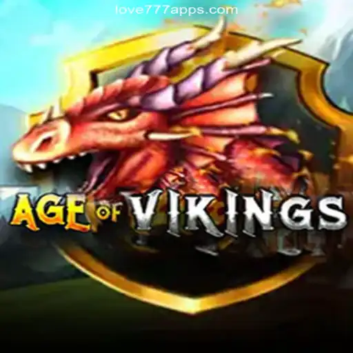 Explore AgeofViking: The Epic Game Adventure on Love777.COM's Official Slots Brasil Platform