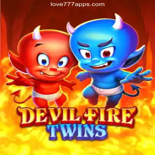 Discover the Thrills of DevilFireTwins on Love777.COM Plataforma de Slots Official Brasil #1