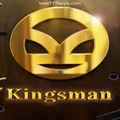 Exploring the Thrilling World of Kingsman on Love777.COM Platform-Oficial Slots Brasil #1